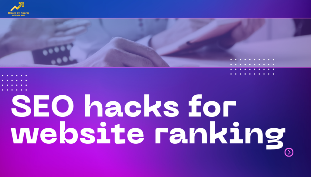 SEO hacks for website ranking